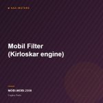 Mobil Filter (Kirloskar engine)