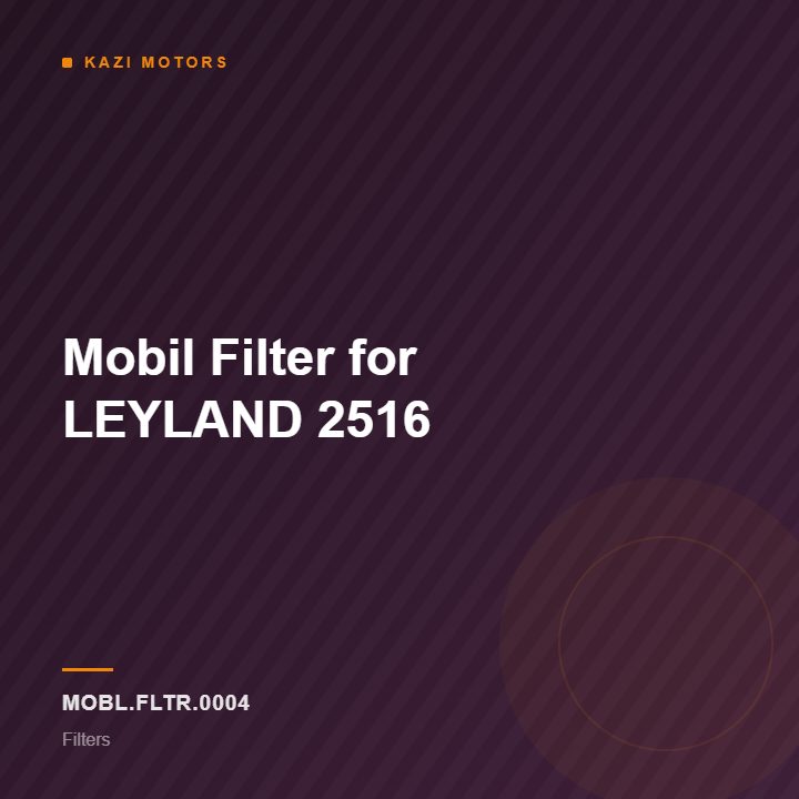 Mobil Filter for LEYLAND 2516