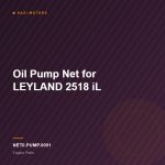 Oil Pump Net for LEYLAND 2518 iL