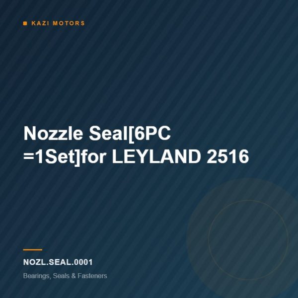 Nozzle Seal[6PC =1Set]for LEYLAND 2516
