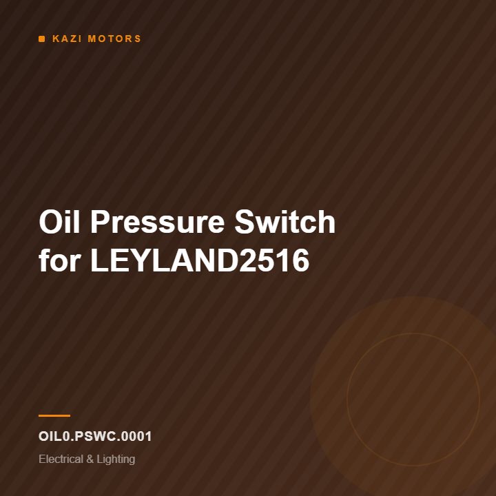 Oil Pressure Switch for LEYLAND2516