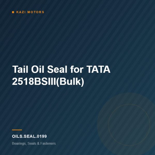 Tail Oil Seal for TATA 2518BSIII(Bulk)