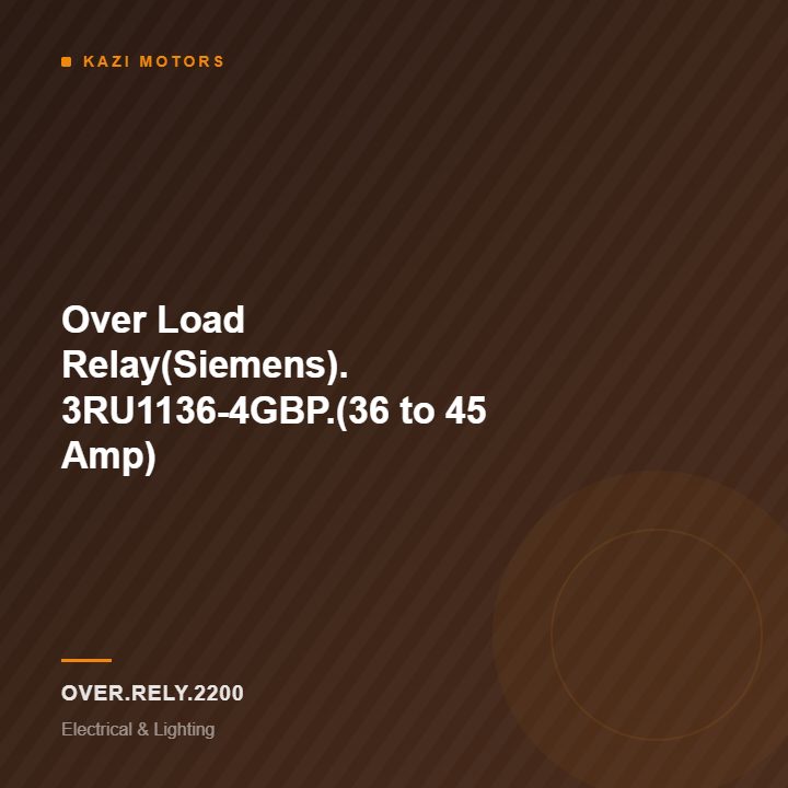 Over Load Relay(Siemens). 3RU1136-4GBP.(36 to 45 Amp)