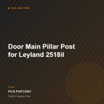 Door Main Pillar Post for Leyland 2518il