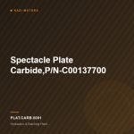Spectacle Plate Carbide,P/N-C00137700