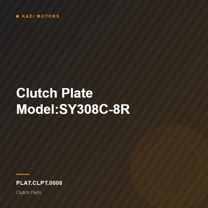 Clutch Plate Model:SY308C-8R