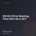 EM 223 CN for Batching Plant HZS 120 in 2017