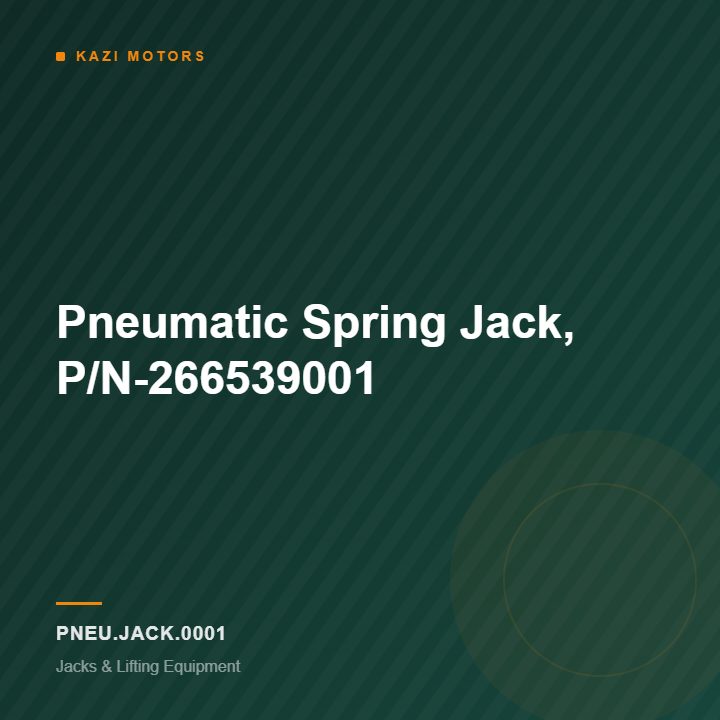 Pneumatic Spring Jack, P/N-266539001