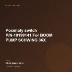 Poximaty switch P/N-10199141 For BOOM PUMP SCHWING 36X