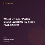 Wheel Cylinder Piston Model:LW300KN for XCMG PAYLOADER