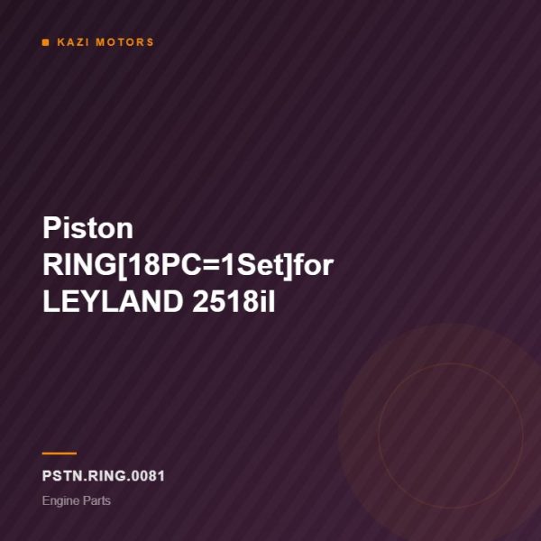 Piston RING[18PC=1Set]for LEYLAND 2518il
