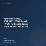 Hydraulic Pump, (P/N:14571205C,Brand: HYVA)  for Eicher Dump Truck Model: Pro 5025T