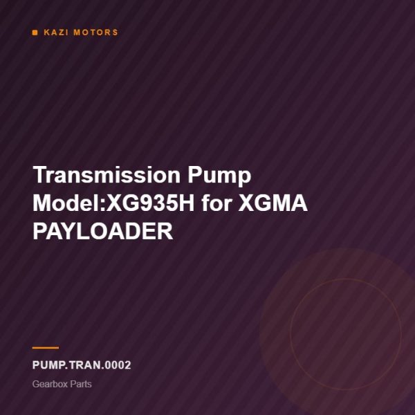 Transmission Pump Model:XG935H for XGMA PAYLOADER