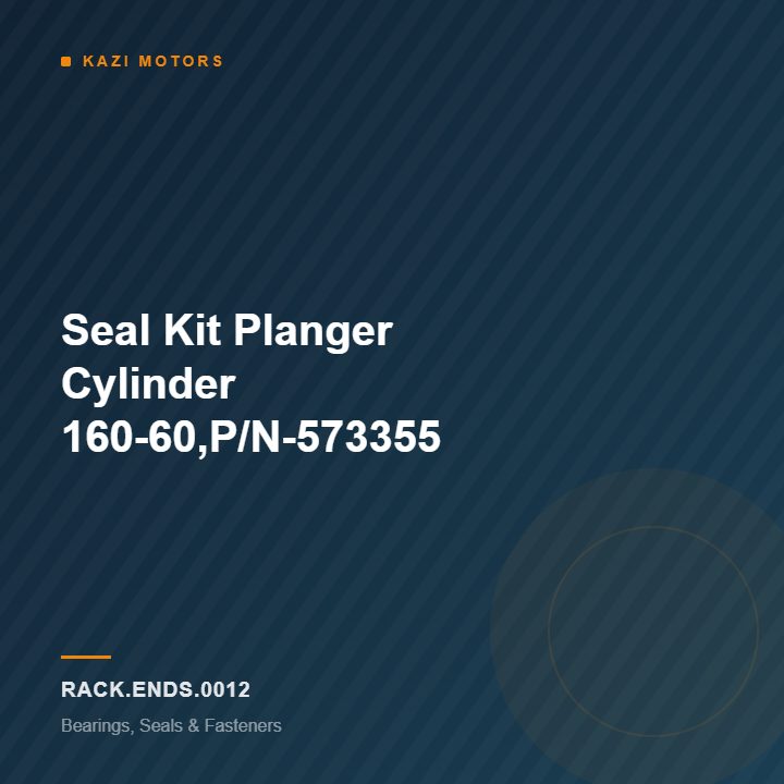 Seal Kit Planger Cylinder 160-60,P/N-573355