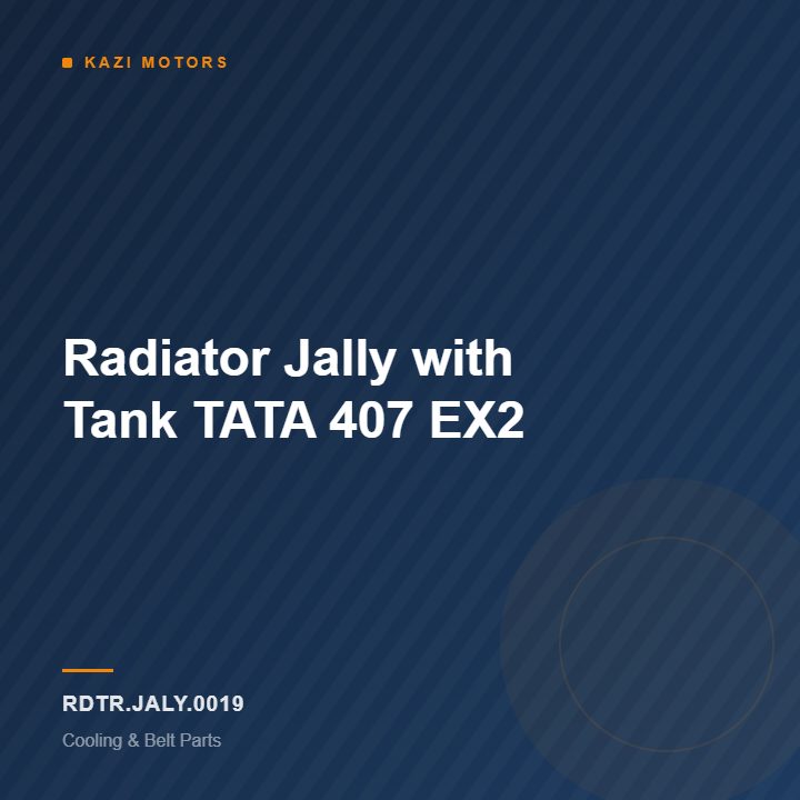 Radiator Jally with Tank TATA 407 EX2