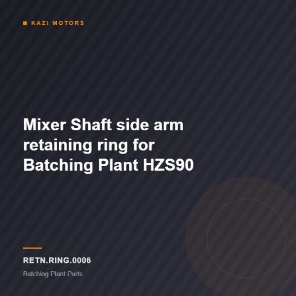 Mixer Shaft side arm retaining ring  for Batching Plant HZS90