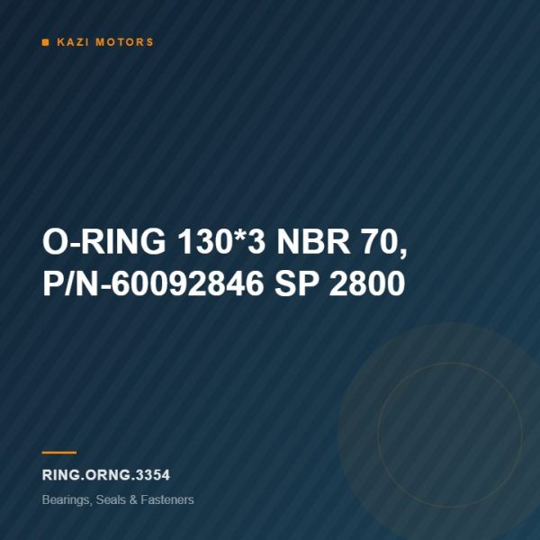 O-RING 130*3 NBR 70, P/N-60092846 SP 2800