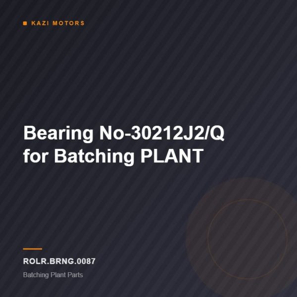 Bearing No-30212J2/Q for Batching PLANT