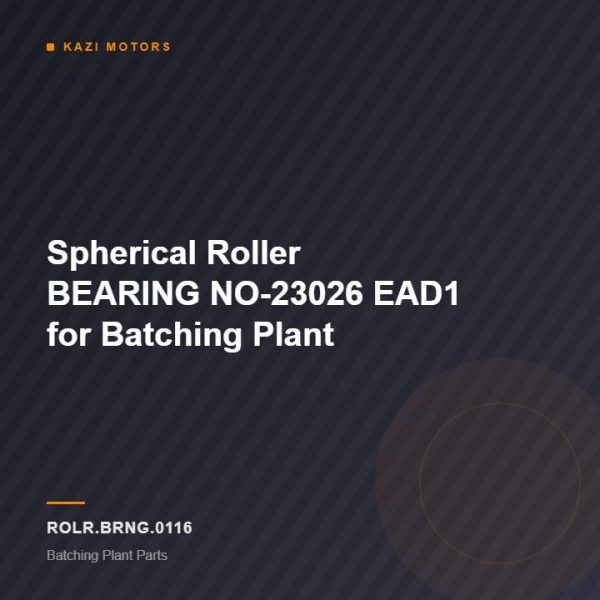 Spherical Roller BEARING NO-23026 EAD1 for Batching Plant