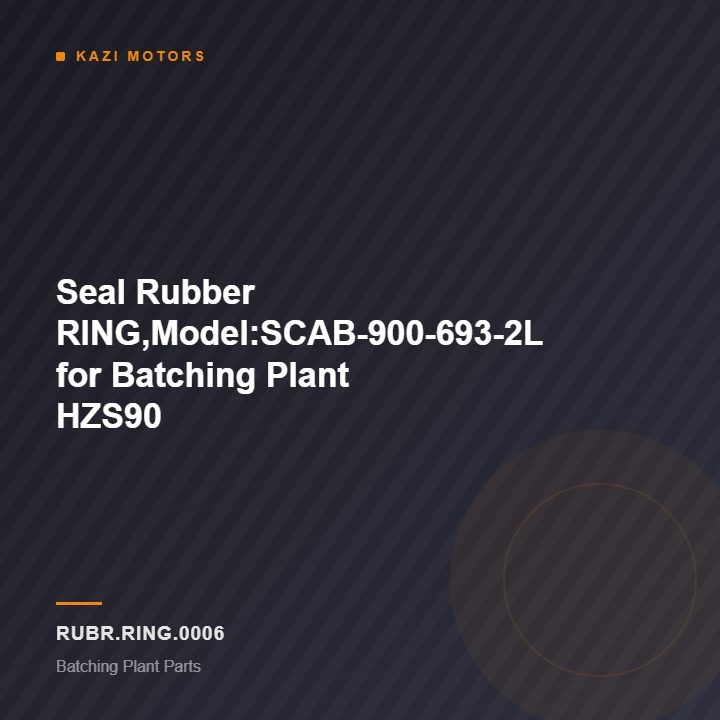 Seal Rubber RING,Model:SCAB-900-693-2L for Batching Plant HZS90