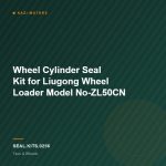 Wheel Cylinder Seal Kit for Liugong Wheel Loader Model No-ZL50CN