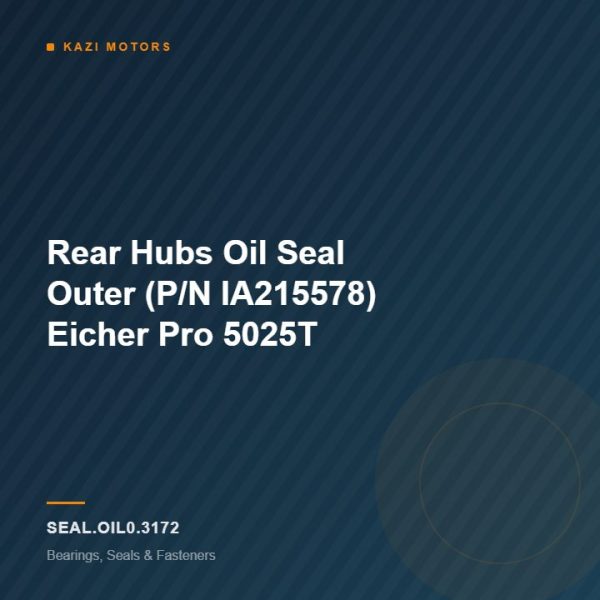 Rear Hubs Oil Seal Outer (P/N IA215578) Eicher Pro 5025T