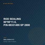 ROD SEALING 80*95*11.5,  P/N-98331495 SP 2800