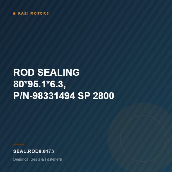 ROD SEALING 80*95.1*6.3, P/N-98331494 SP 2800