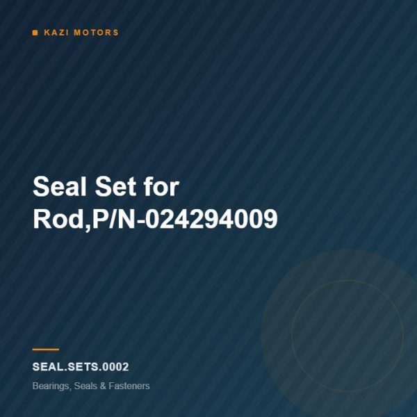 Seal Set for Rod,P/N-024294009