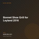 Bonnet Shoe Grill for Leyland 2516