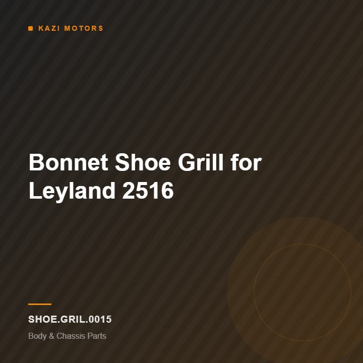 Bonnet Shoe Grill for Leyland 2516
