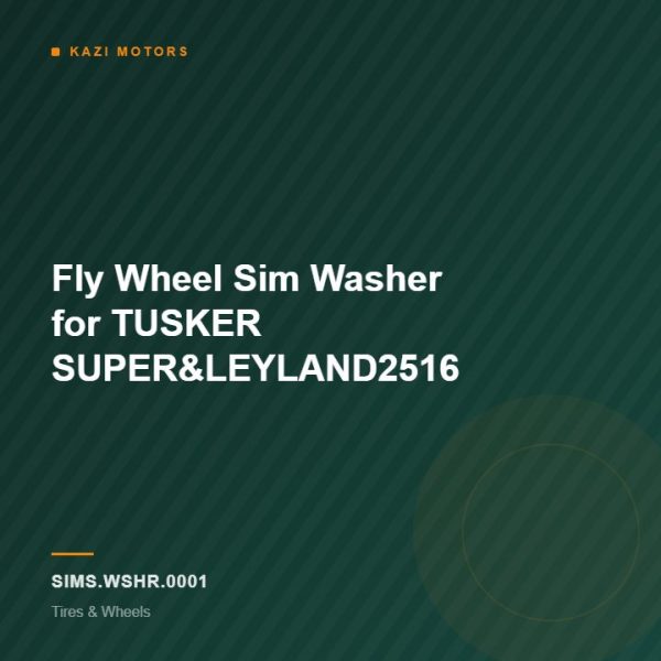 Fly Wheel Sim Washer for TUSKER SUPER&LEYLAND2516