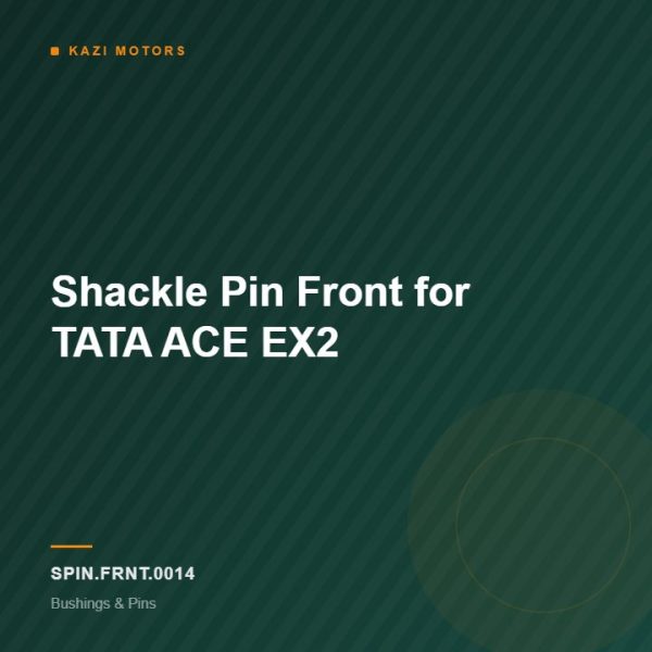 Shackle Pin Front for TATA ACE EX2