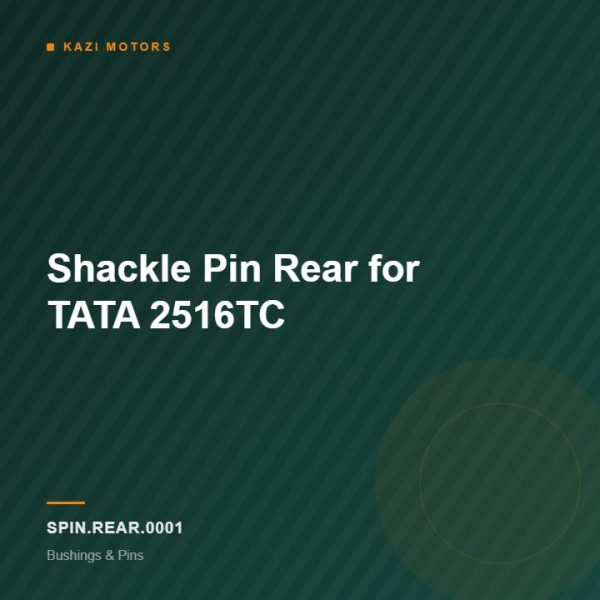 Shackle Pin Rear for TATA 2516TC
