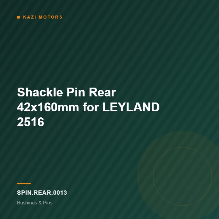 Shackle Pin Rear 42x160mm for LEYLAND 2516