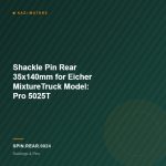 Shackle Pin Rear 35x140mm for Eicher MixtureTruck Model: Pro 5025T