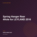 Spring Hanger Rear 4Hole for LEYLAND 2516