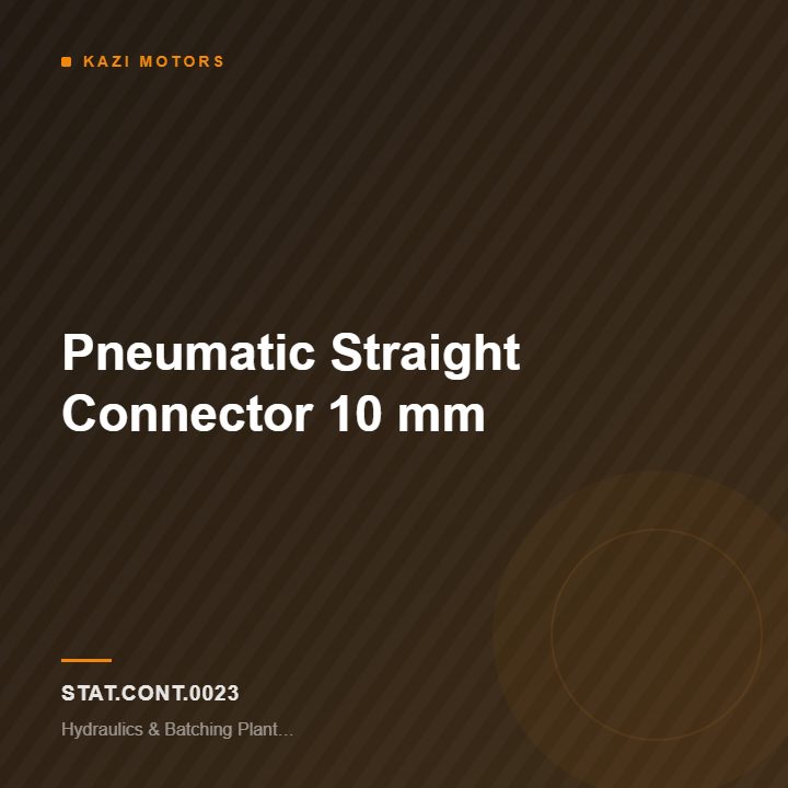 Pneumatic Straight Connector 10 mm