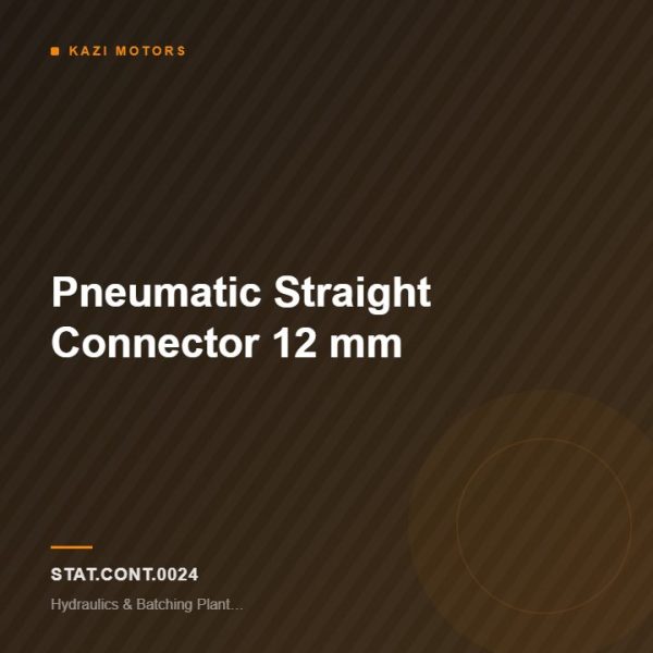 Pneumatic Straight Connector 12 mm