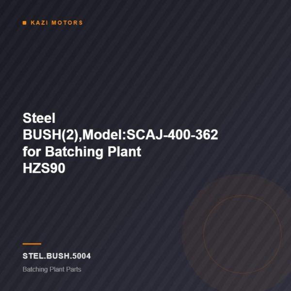 Steel BUSH(2),Model:SCAJ-400-362 for Batching Plant HZS90