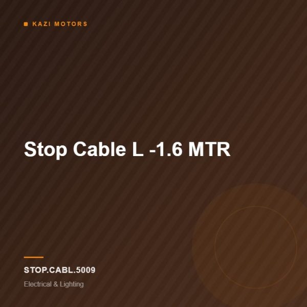 Stop Cable L -1.6 MTR