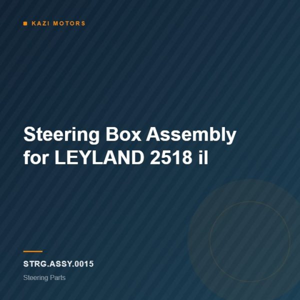 Steering Box Assembly for LEYLAND 2518 il