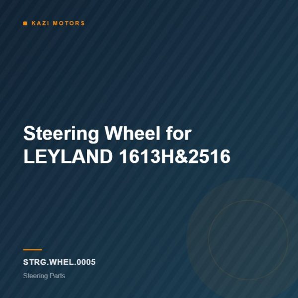 Steering Wheel for LEYLAND 1613H&2516