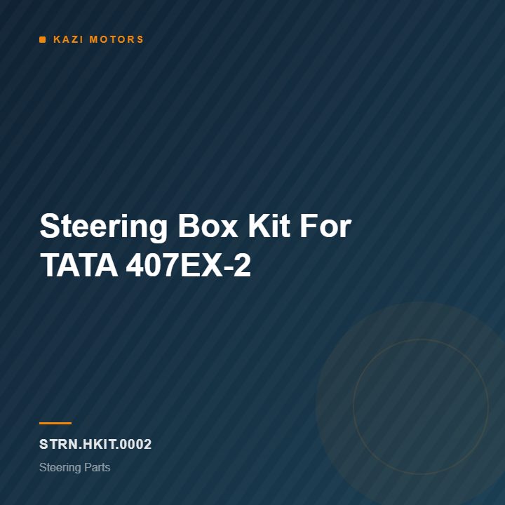 Steering Box Kit For TATA 407EX-2