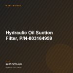 Hydraulic Oil Suction Filter, P/N-803164959