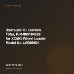 Hydraulic Oil Suction Filter, P/N-803164329 for XCMG Wheel Loader Model No-LW300KN