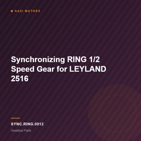Synchronizing RING 1/2 Speed Gear for LEYLAND 2516