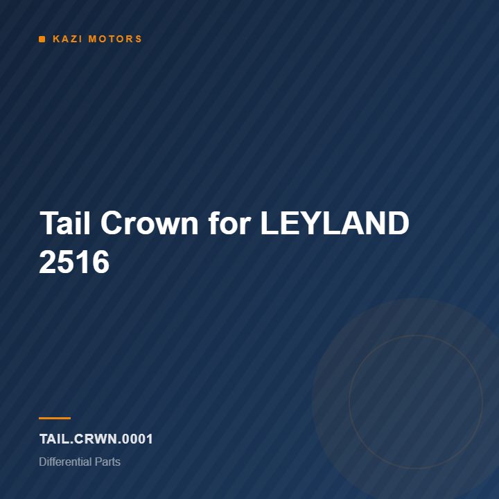 Tail Crown for LEYLAND 2516