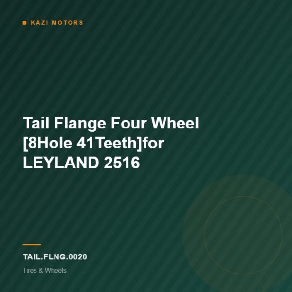 Tail Flange Four Wheel [8Hole 41Teeth]for LEYLAND 2516