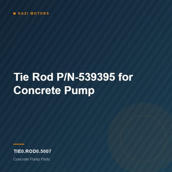 Tie Rod P/N-539395 for Concrete Pump